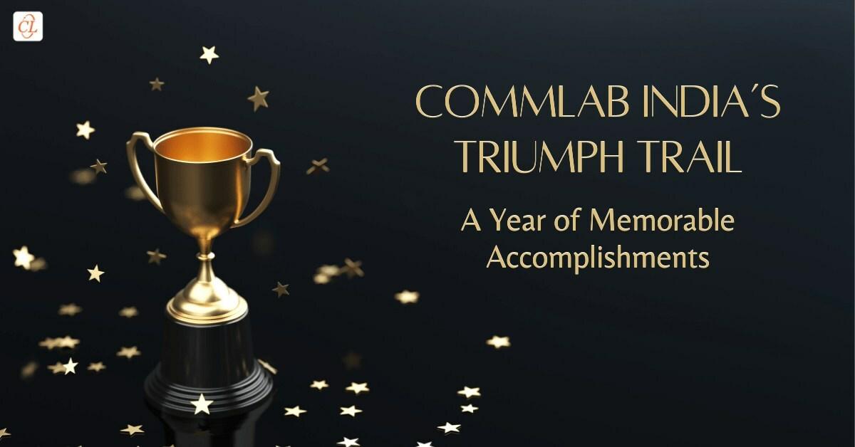 CommLab India Celebrates 2023-24 as a Year of Memorable Achievements